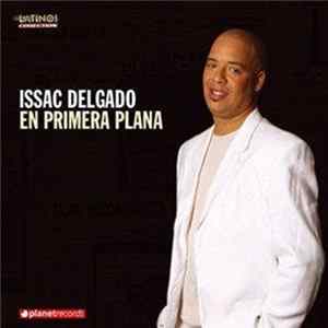 Issac Delgado - En Primera Plana FLAC