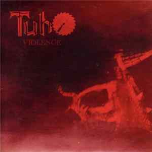 Tuho - Violence FLAC