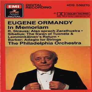 Eugene Ormandy, The Philadelphia Orchestra - Eugene Ormandy - In Memoriam FLAC