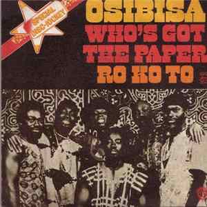 Osibisa - Who's Got The Paper / Rokoto FLAC