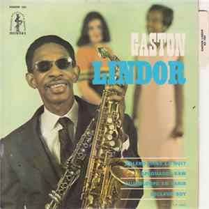 Gaston Lindor - Boléro Dans La Nuit FLAC