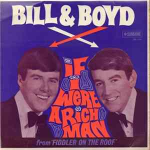Bill And Boyd - If I Were A Rich Man FLAC