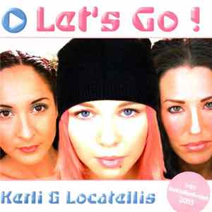 Kerli & Locatellis - Let's Go FLAC