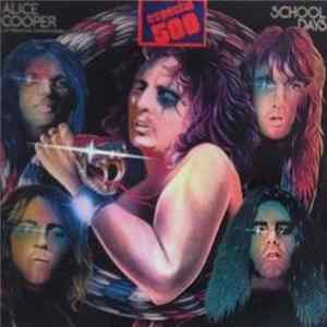 Alice Cooper - School Days - Las Primeras Grabaciones FLAC