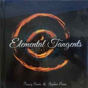 Stephen Paine, Tracey Swain - Elemental Tangents FLAC