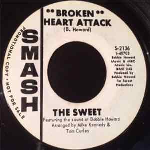The Sweet - Broken Heart Attack / Don't Do It FLAC