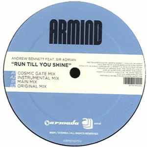 Andrew Bennett Feat. Sir Adrian - Run Till U Shine FLAC