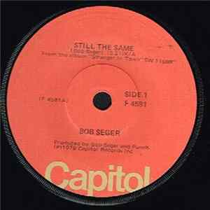 Bob Seger - Still The Same FLAC
