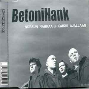 BetoniHank - Norsun nahkaa FLAC
