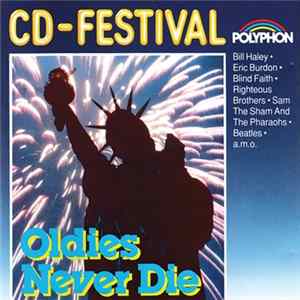 Various - CD-Festival • Oldies Never Die FLAC