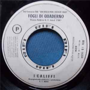 I Califfi / Paolo Ferrara - Fogli di Quaderno / Viva L'estate FLAC