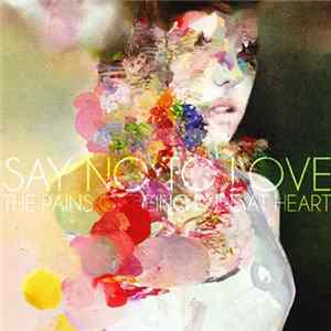 The Pains Of Being Pure At Heart - Say No To Love FLAC
