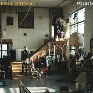 Rival Schools - Found FLAC