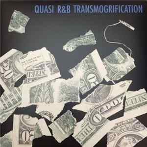 Quasi - R&B Transmogrification FLAC