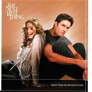 Various - The Next Best Thing (Music From The Motion Picture) FLAC