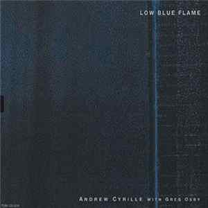 Andrew Cyrille With Greg Osby - Low Blue Flame FLAC