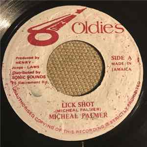 Micheal Palmer - Lick Shot FLAC