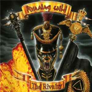 Running Wild - The Rivalry FLAC