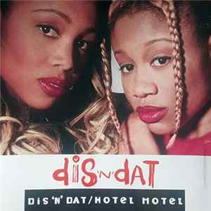 Dis 'N' Dat - Dis 'N' Dat / Hotel Motel FLAC