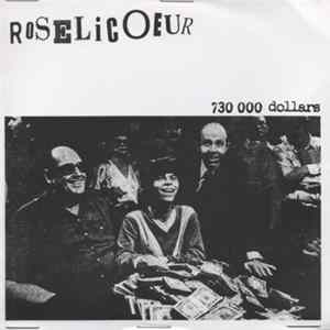 Roselicoeur - 730 000 Dollars FLAC
