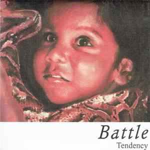 Battle - Tendency FLAC