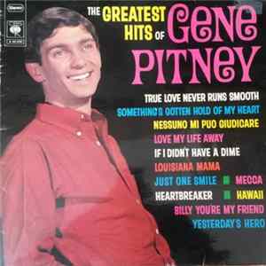 Gene Pitney - The Greatest Hits Of Gene Pitney FLAC
