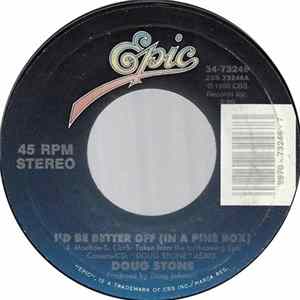 Doug Stone - I'd Be Better Off (In A Pine Box) FLAC