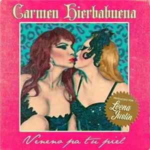 Carmen La Hierbabuena - Veneno Pa' Tu Piel FLAC