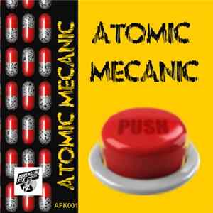 Atomic Mecanic - Atomic Mecanic FLAC