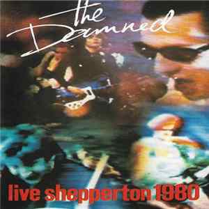 The Damned - Live Shepperton 1980 FLAC