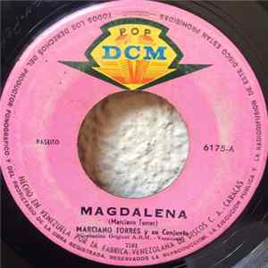 Marciano Torres Y Su Conjunto - Magdalena / Que Medicina FLAC
