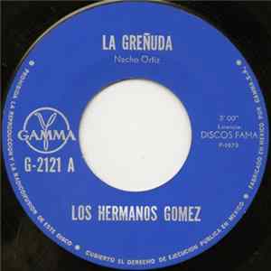 Los Hermanos Gomez - La Greñuda FLAC