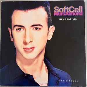 Soft Cell - Memorabilia: The Singles FLAC