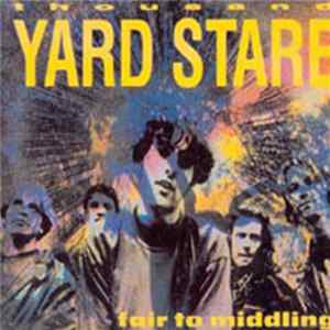 Thousand Yard Stare - Fair To Middling FLAC