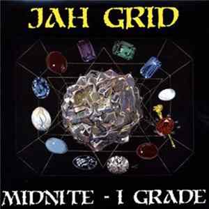 Midnite - I Grade - Jah Grid FLAC