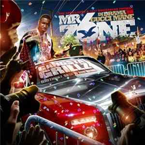 DJ Drama And Gucci Mane - Mr. Zone 6 FLAC