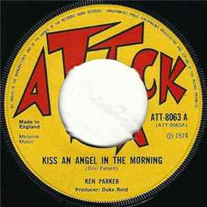 Ken Parker / Tommy McCook - Kiss An Angel In The Morning / Inez FLAC