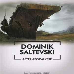 Dominik Saltevski - After Apocalypse FLAC