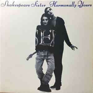 Shakespears Sister - Hormonally Yours FLAC