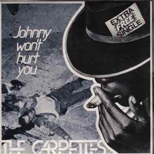 The Carpettes - Johnny Won't Hurt You FLAC