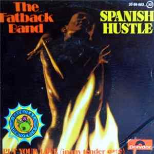 The Fatback Band - Spanish Hustle FLAC