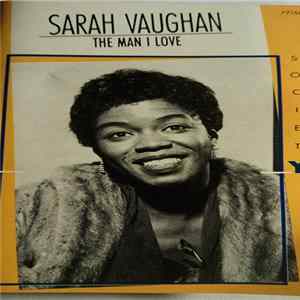 Sarah Vaughan - The Man I Love FLAC