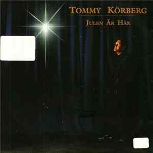 Tommy Körberg - Julen Är Här FLAC