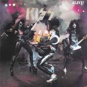 Kiss - Alive! FLAC