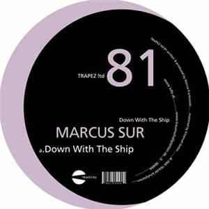 Marcus Sur - Down With The Ship FLAC
