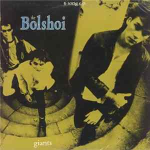 The Bolshoi - Giants FLAC