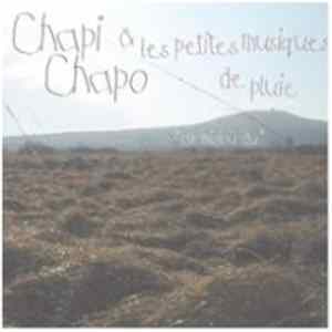 Chapi Chapo & Les Petites Musiques De Pluie - Ar Mizioù Du FLAC