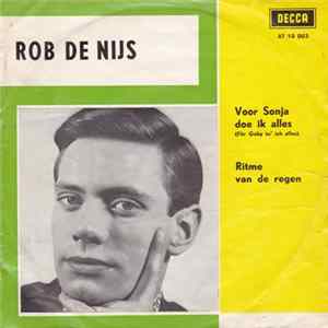Rob De Nijs - Voor Sonja Doe Ik Alles / Ritme Van De Regen FLAC