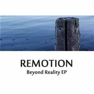 Remotion - Beyond Reality FLAC