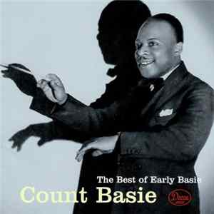 Count Basie - The Best Of Early Basie FLAC